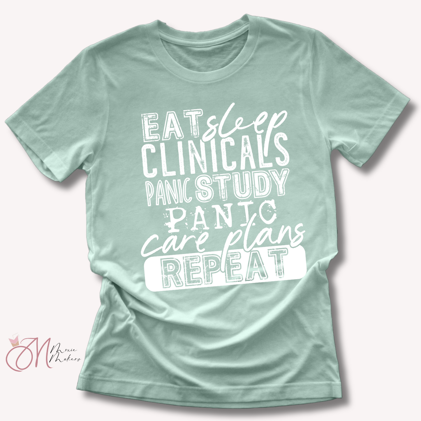 Eat Sleep Clinicals Tee