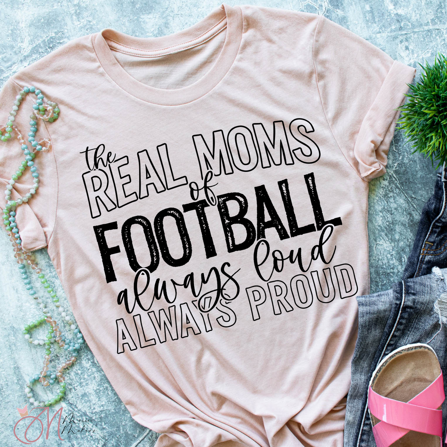 Real Moms of Football Tee