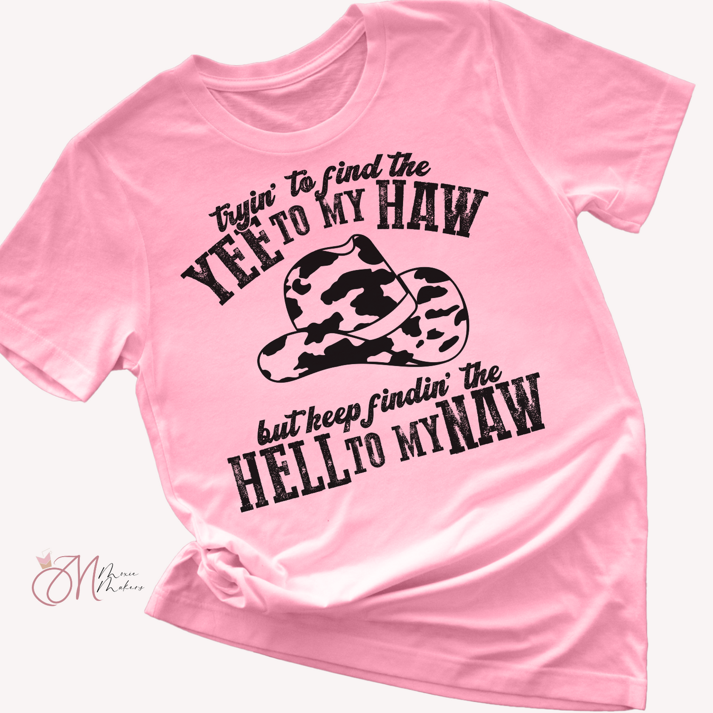 Yee To My Haw Tee