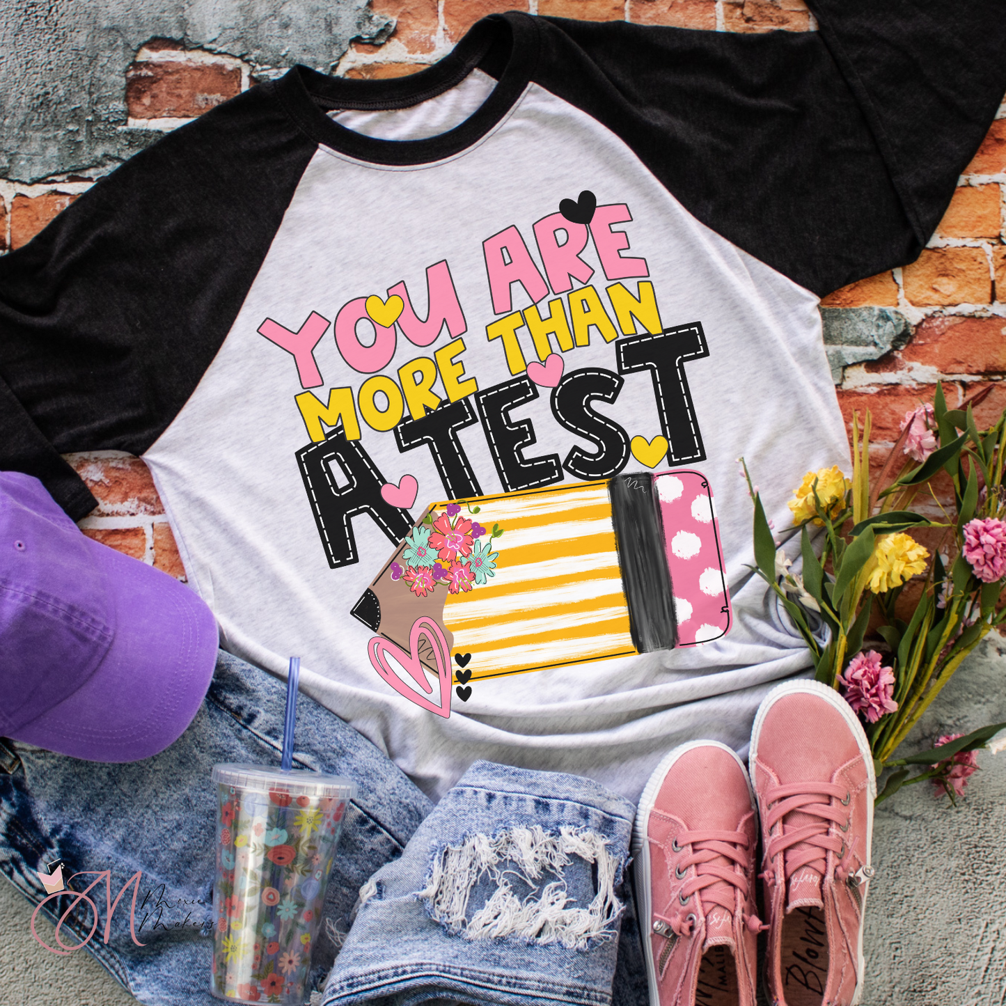 You Are More Than A Test Tee
