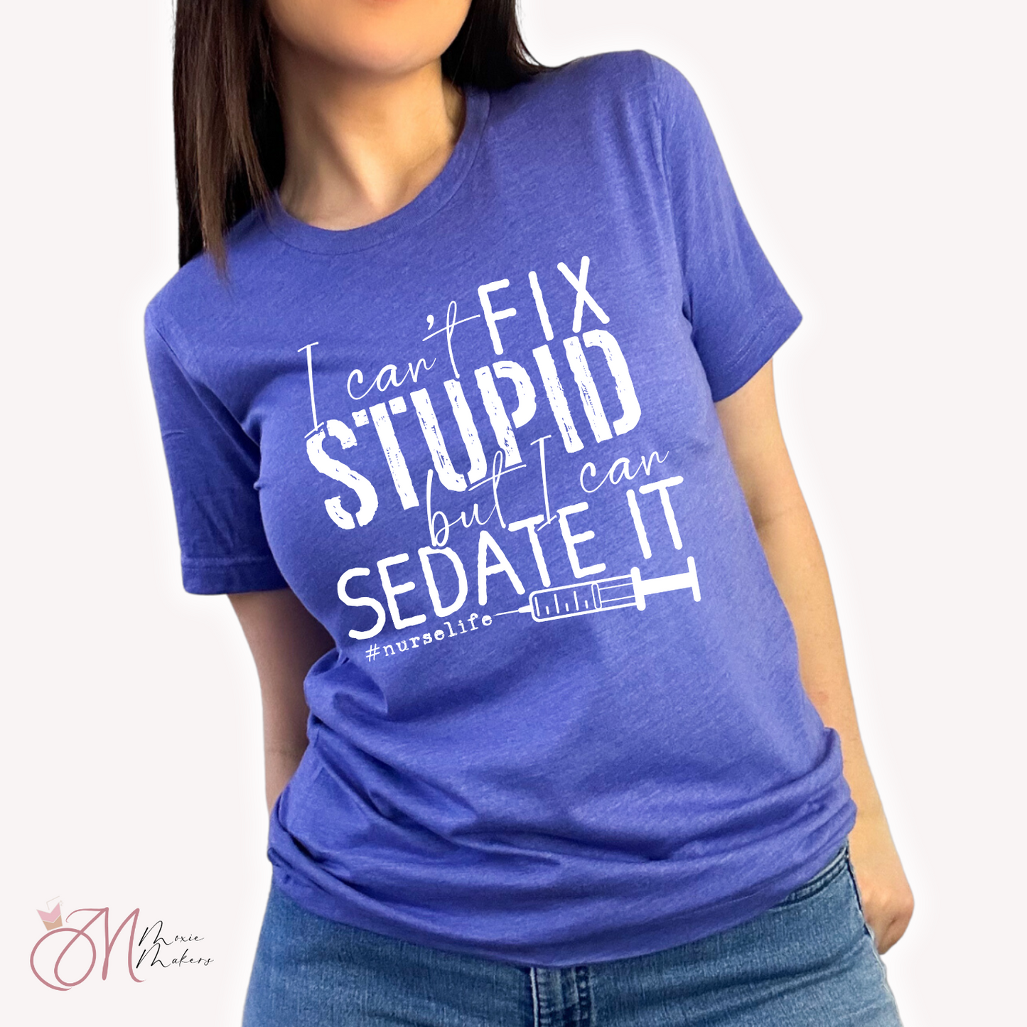 Can't Fix Stupid Tee