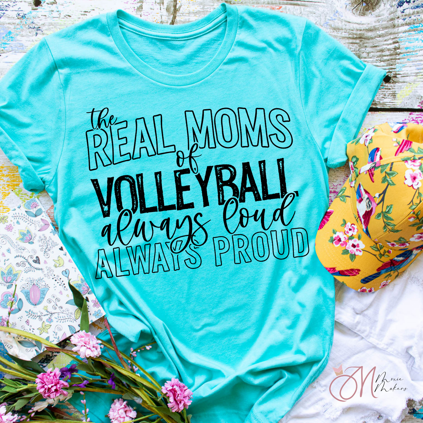Real Moms of Volleyball Tee