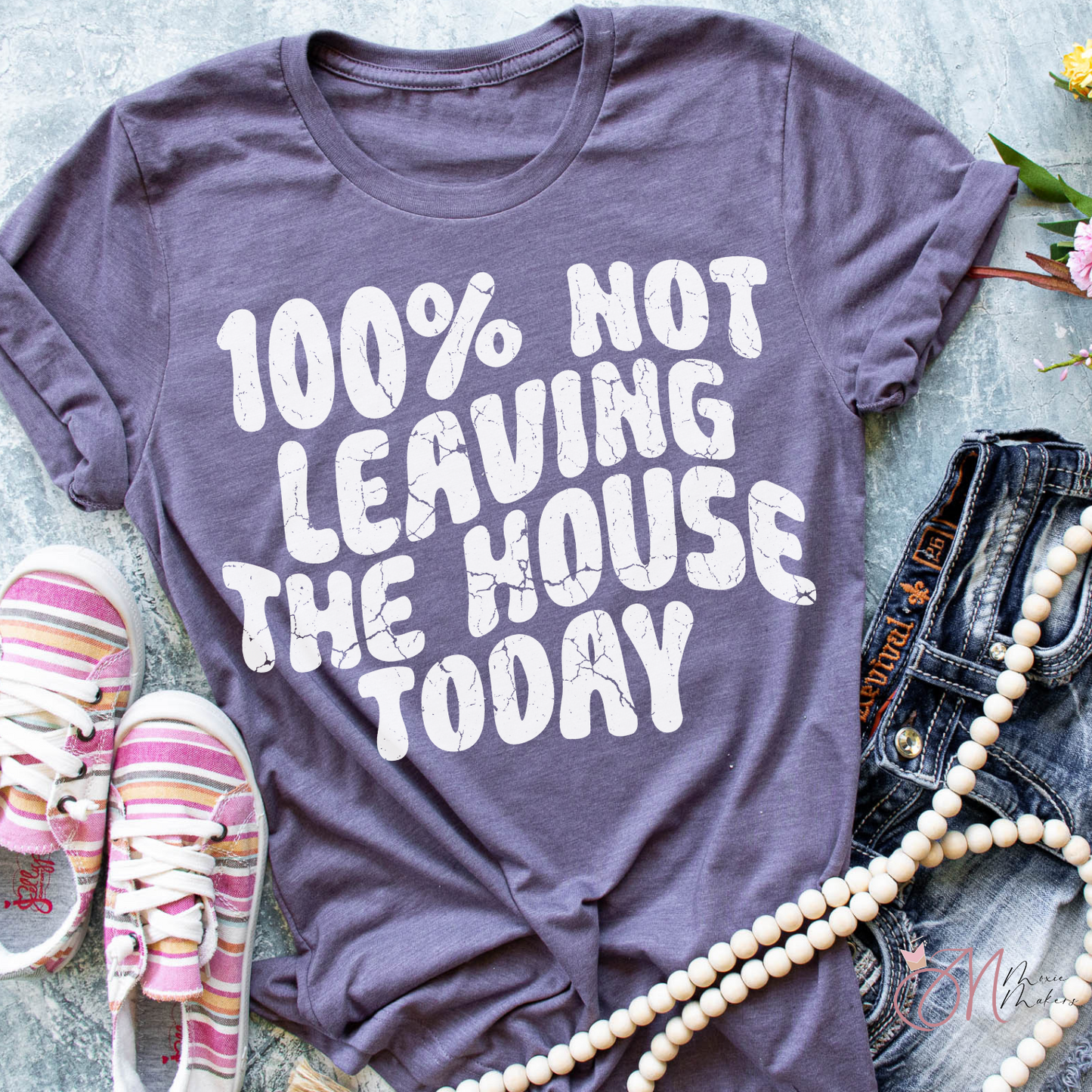 Not Leaving The House Tee
