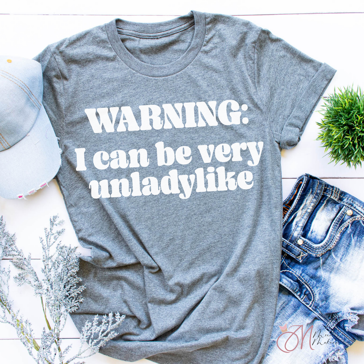 Very Unladylike Tee