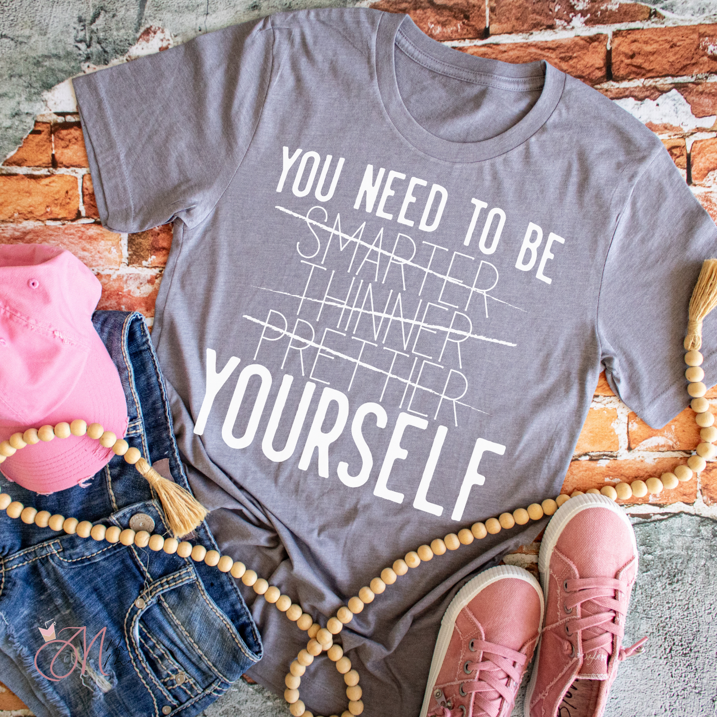 Need To Be Yourself Tee