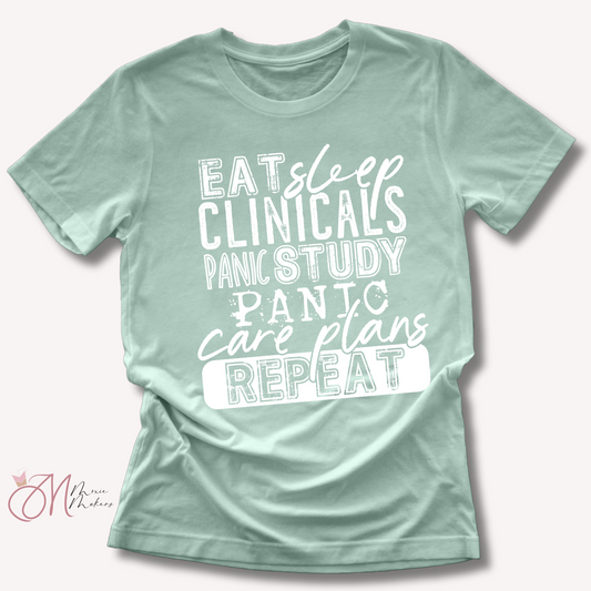 Eat Sleep Clinicals Tee