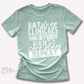 Eat Sleep Clinicals Tee