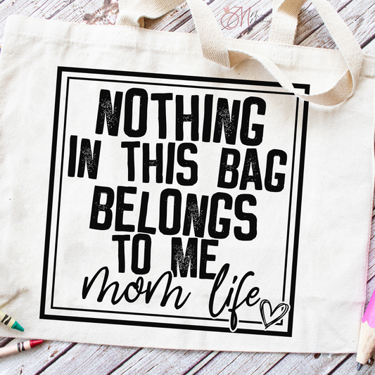Mom Life Tote Bag