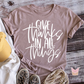 In All Things Tee