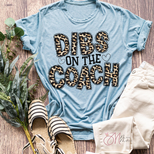 Dibs On The Coach Leopard Tee