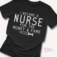 Money and Fame Tee