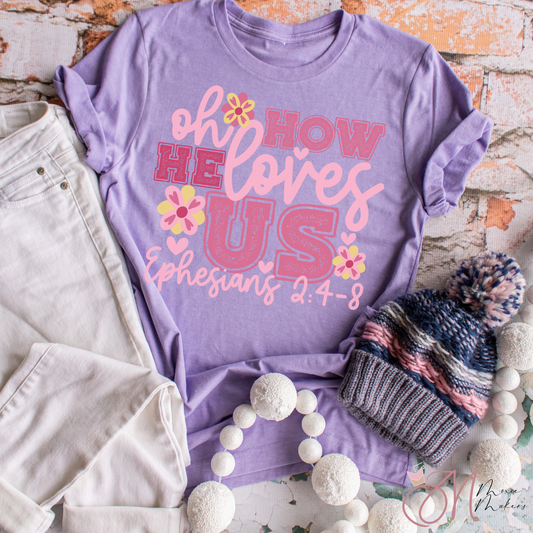 How He Loves Us Tee