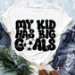 Big Goals Tee